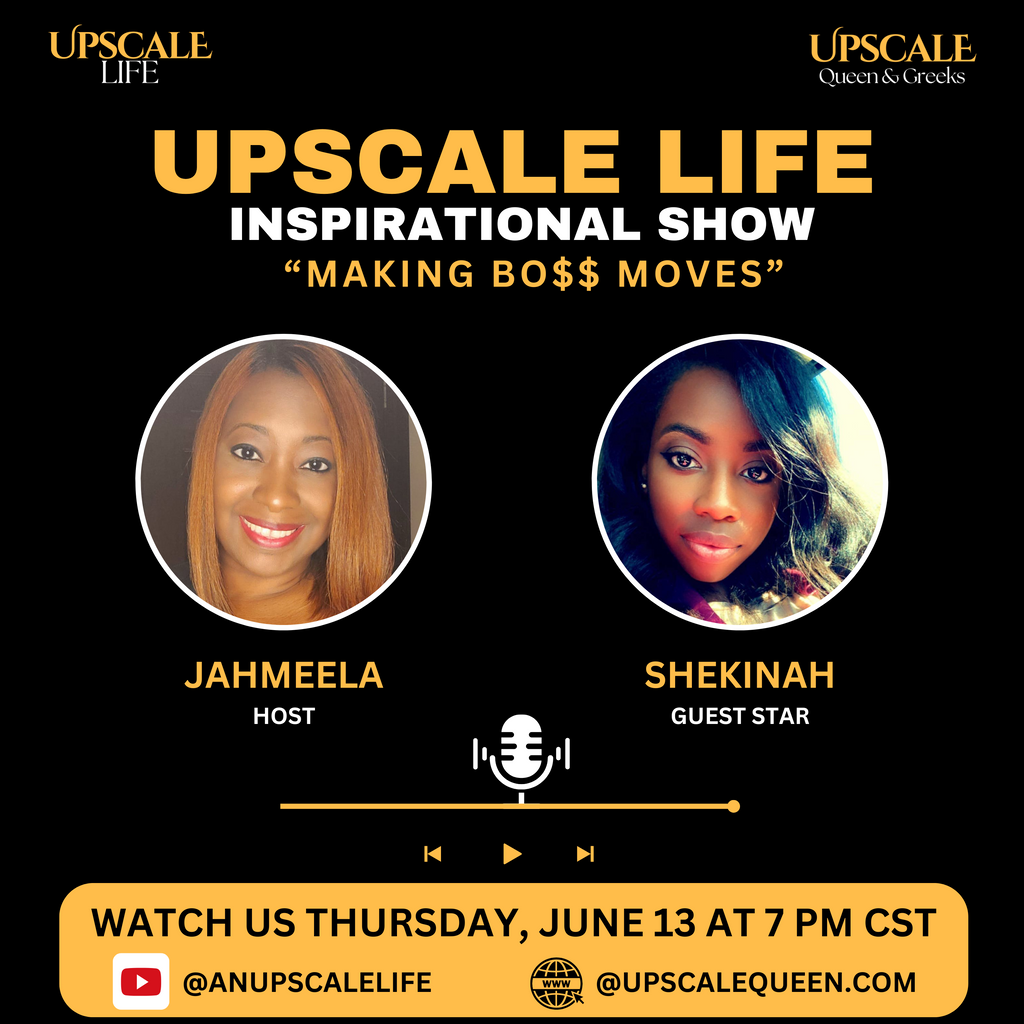 Living an Upscale Life Inspirational Show featuring Shekinah