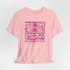 Breast Cancer Awareness Unisex Jersey Short Sleeve Tee