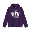 My Work From Home (WFH) Hoodie Unisex Heavy Blend Hoodie