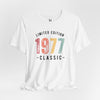 Limited Edition 1977 Classic T-Shirt, Traveling Shirt, Coffee Run Shirt, Birthday Shirt, Vintage Birthday Shirt