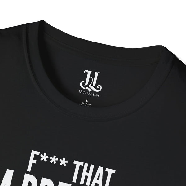 I'm Pressure T-Shirt — Fun Tee
