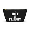 Hot & Flashy Perimenopause, Menopause Accessory Pouch w T-bottom