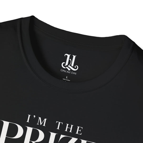 I'm The Prize The Package And The Upgrade T-Shirt — Bold Empowerment Graphic Tee