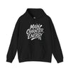 Main Character Energy Hoodie | Unisex Heavy Blend Hooded Sweatshirt, Cozy Layer, Gift for Her, Gift for Him, Streetwear, Unique Statement Piece