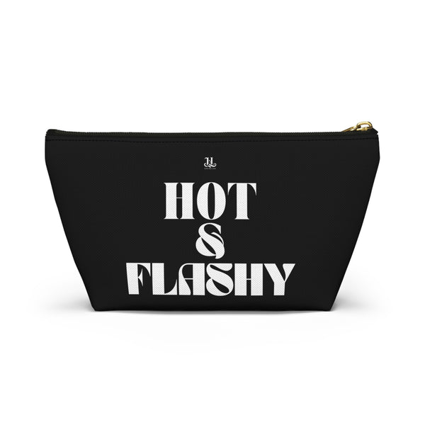 Hot & Flashy Perimenopause, Menopause Accessory Pouch w T-bottom