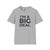 I'm A Big Deal T-Shirt — Inspirational Tee