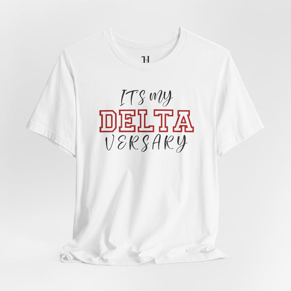 It's My Deltaversary Unisex Jersey Short Sleeve T-Shirt, Delta Sigma Theta Sorority, 1913