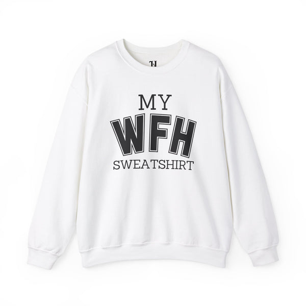 My Work From Home (WFH) Unisex Heavy Blend™ Crewneck Sweatshirt