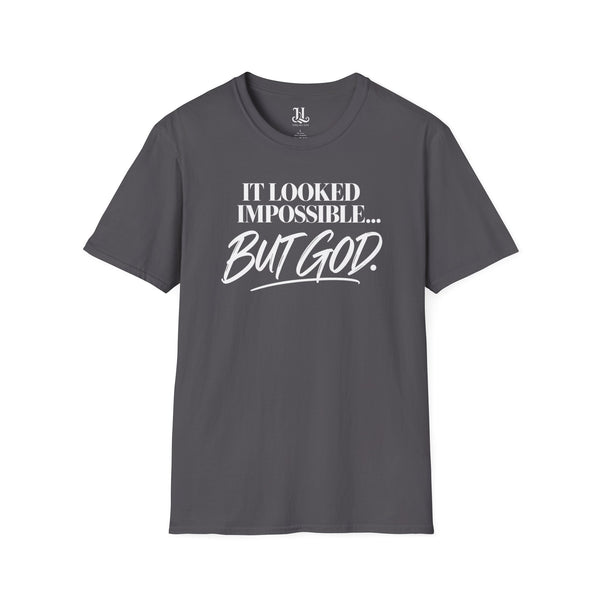 It Looked Impossible But God T-Shirt — Inspirational Christian Faith Tee