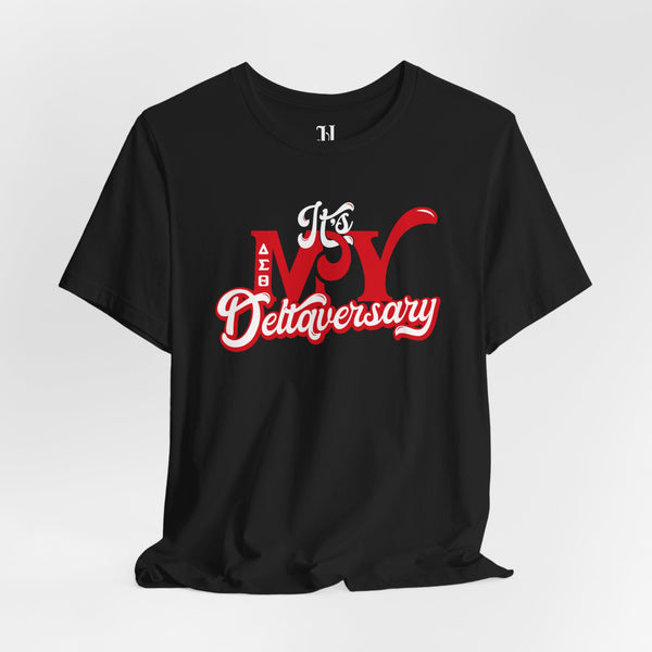 My DeltaversaryUnisex Jersey Short Sleeve T-Shirt, Delta Sigma Theta Sorority, 1913
