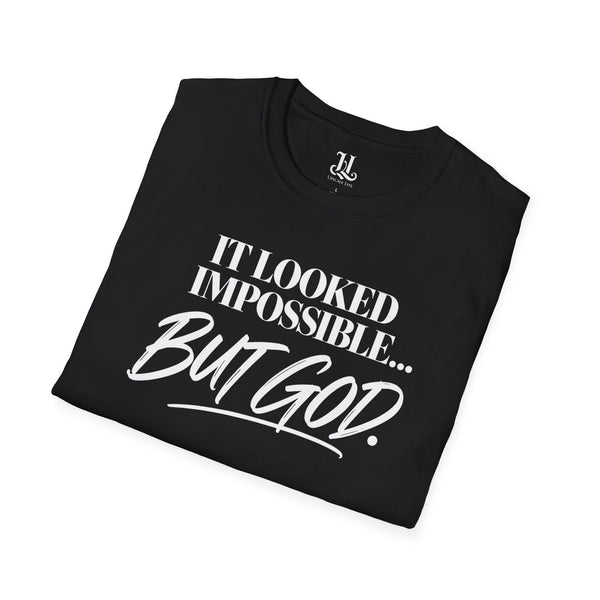 It Looked Impossible But God T-Shirt — Inspirational Christian Faith Tee