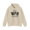 My Work From Home (WFH) Hoodie Unisex Heavy Blend Hoodie