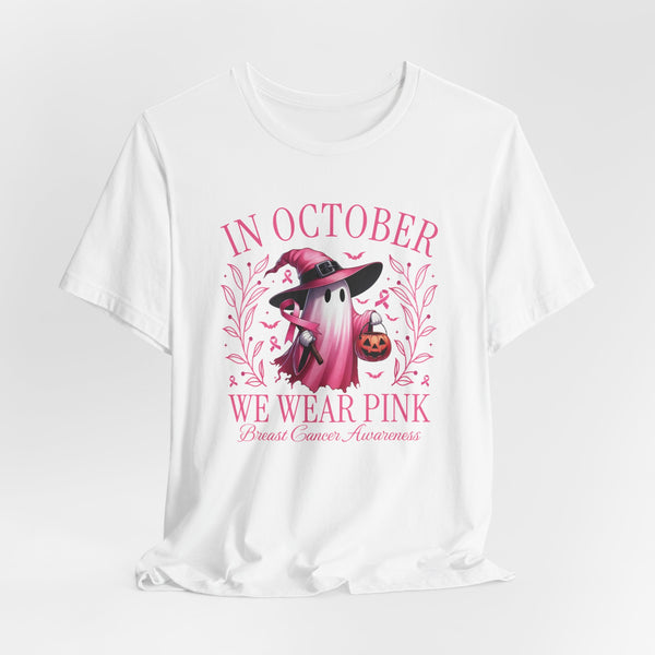 In October We Wear Pink Unisex Jersey Short Sleeve Tee