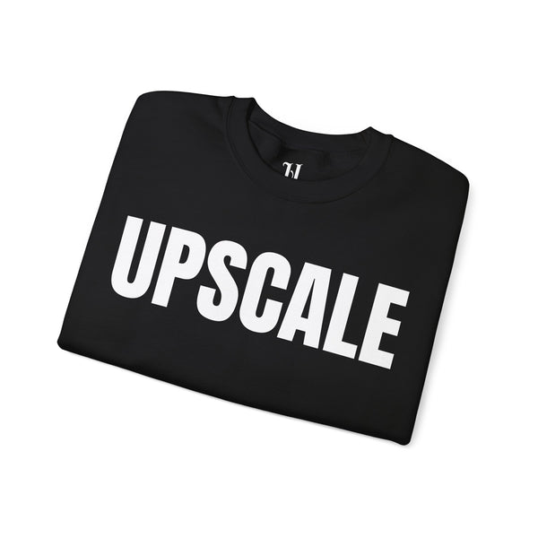 Upscale Unisex Sweatshirt - Cozy Casual Wear, Perfect Gift for Trendsetters, Stylish Loungewear, Birthday, and Fashion Lovers