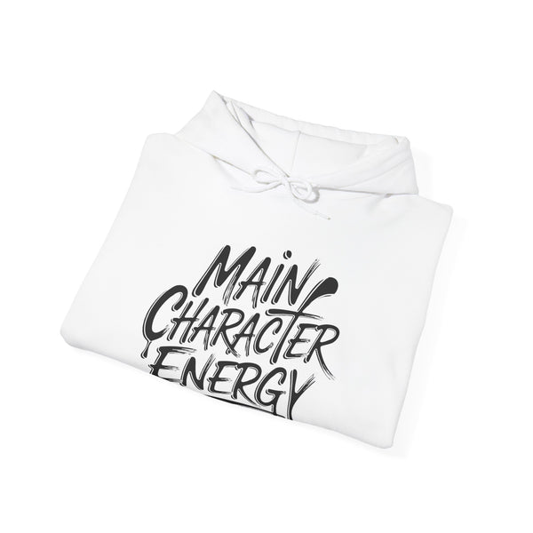 Main Character Energy Hoodie | Unisex Heavy Blend Hooded Sweatshirt, Cozy Layer, Gift for Her, Gift for Him, Streetwear, Unique Statement Piece