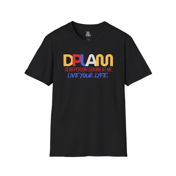 "Live Your Lyfe" Freedom Inspirational Unisex Softstyle T-Shirt – DPLAM Collection, Motivational Tee, Gift for Friends, Self-Care Wear, Uplifting Apparel