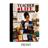 TEACHER LIFE Journal