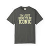 I'm Just Here to Be Iconic T‑Shirt - Ivory