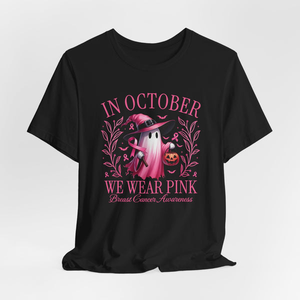 In October We Wear Pink Unisex Jersey Short Sleeve Tee