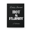 Hot & Flashy Personalizable, Custom Hardcover Journal