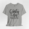 Comfy Cozy We Are Short Sleeve T-Shirt