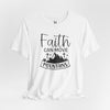 Faith Can Move Mountains Jersey Short Sleeve T-Shirt