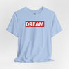 Dream Jersey Short Sleeve T-Shirt