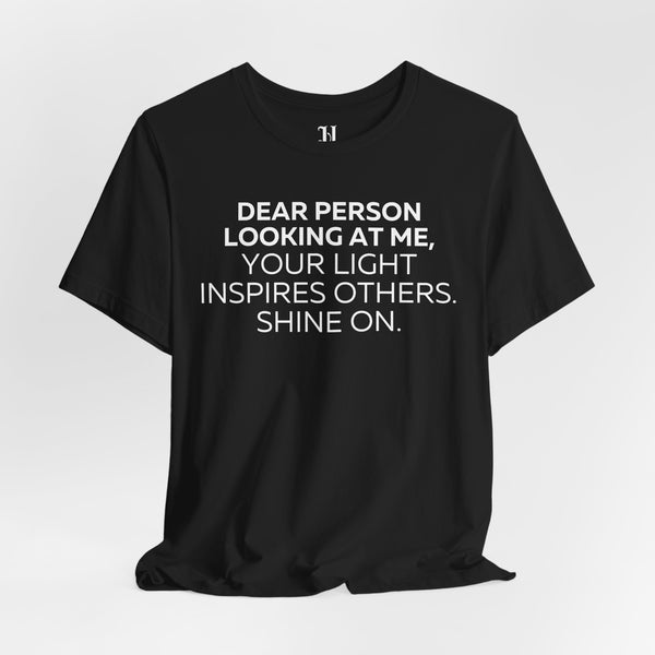 "Shine On" Inspirational Unisex Softstyle T-Shirt – DPLAM Collection, Motivational Tee, Gift for Friends, Self-Care Wear, Uplifting Apparel, Positive Message Top