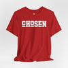 Chosen Unisex Jersey Short Sleeve T-Shirt