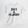 Hot & Flashy Unisex Heavy Cotton Tee