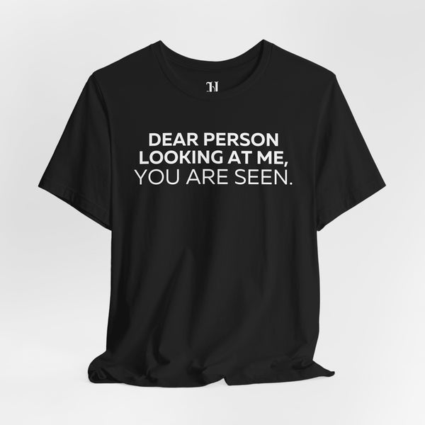 "You Are Seen" Affirmation Inspirational Unisex Softstyle T-Shirt – DPLAM Collection, Motivational Tee, Gift for Friends, Self-Care Wear, Uplifting Apparel