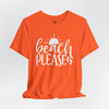 Beach Please Short Sleeve T-Shirt