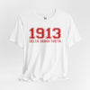 1913 DST Unisex Jersey Short Sleeve T-Shirt, Delta Sigma Theta Sorority, 1913