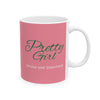 Pretty Girl Ceramic Mug, (11oz)