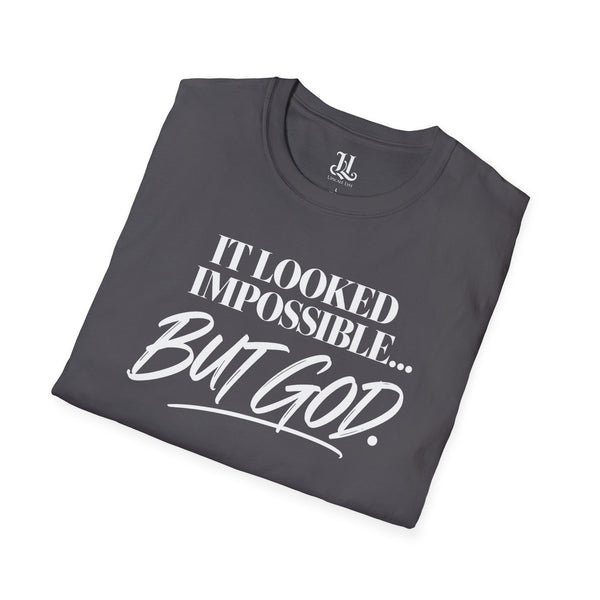 It Looked Impossible But God T-Shirt — Inspirational Christian Faith Tee