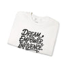 Dream Empower Influence Crewneck Sweatshirt, Cozy Motivational Sweater, Affirmation Gift for Her or Him, Dream Empower Influence, Casual Everyday Wear, [...]