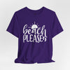 Beach Please Short Sleeve T-Shirt