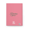 Pretty Girl Hardcover Journal