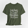 Lashes Long Coffee Strong Short Sleeve T-Shirt