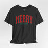 Merry Christmas Unisex Jersey Short Sleeve T-Shirt