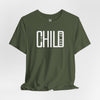 Child of God Unisex Jersey Short Sleeve T-Shirt