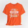 Y'all Seriously Need Jesus Jersey Short Sleeve T-Shirt