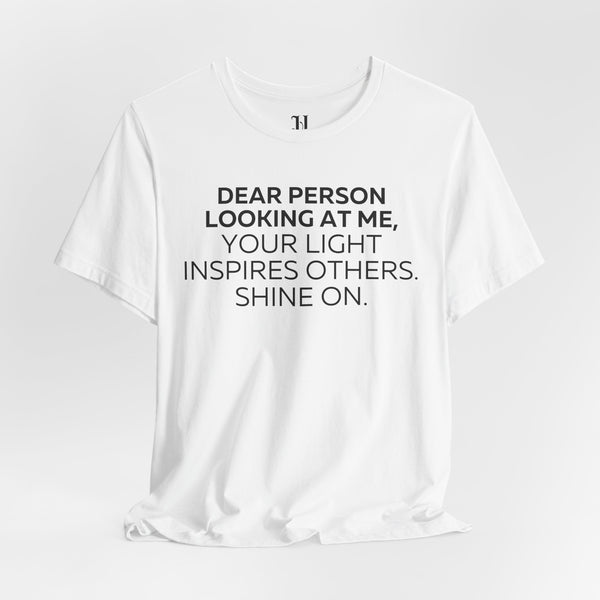 "Shine On" Inspirational Unisex Softstyle T-Shirt – DPLAM Collection, Motivational Tee, Gift for Friends, Self-Care Wear, Uplifting Apparel, Positive Message Top
