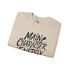 Main Character Energy Sweatshirt, Unisex Cozy Crew, Perfect for Everyday Wear, Gift for Creative Souls, Casual Style, Comfortable Layer