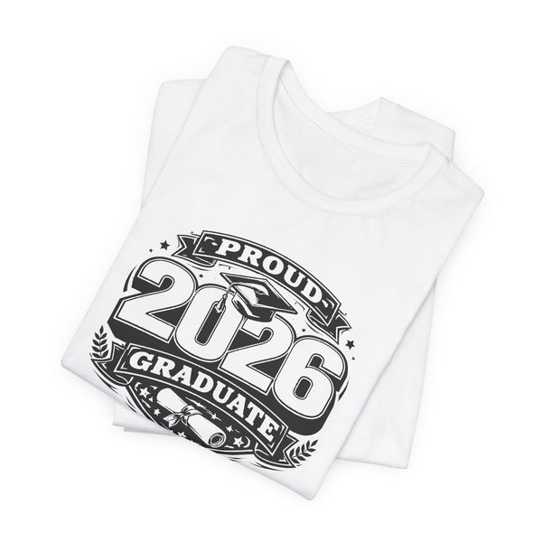 2026 Graduate T-Shirt — Proud 2026 Graduate Tee