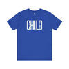 Child of God Unisex Jersey Short Sleeve T-Shirt