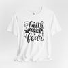 Faith Over Fear Jersey Short Sleeve T-Shirt