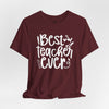 Best Teacher Ever Short Sleeve T-Shirt