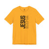 Jesus Is King Unisex Jersey Short Sleeve T-Shirt