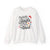 Christmas Sweatshirt — "Probably Just Gonna Jingle Some Of The Way I'm Tired" Holiday Crewneck